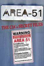 Watch Area 51: The CIA's Secret Files Letmewatchthis
