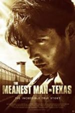 Watch The Meanest Man in Texas Letmewatchthis
