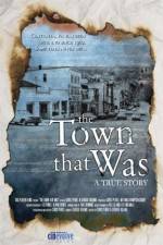 Watch The Town That Was Letmewatchthis