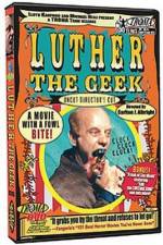 Watch Luther the Geek Letmewatchthis