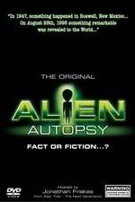 Watch Alien Autopsy: (Fact or Fiction?) Letmewatchthis