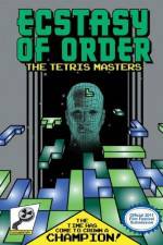 Watch Ecstasy of Order The Tetris Masters Letmewatchthis