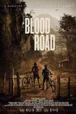 Watch Blood Road Letmewatchthis