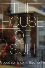 Watch The House of Suh Letmewatchthis