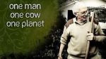 Watch One Man, One Cow, One Planet Letmewatchthis