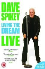 Watch Dave Spikey: Living the Dream Letmewatchthis