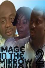 Watch Image In The Mirror 2 Letmewatchthis
