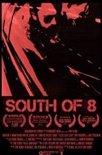 Watch South of 8 Letmewatchthis