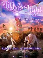 Watch Lilly\'s Light: The Movie Letmewatchthis