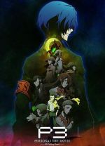 Watch Persona 3 the Movie: #3 Falling Down Letmewatchthis