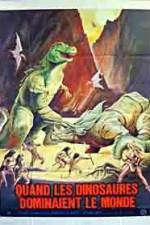 Watch When Dinosaurs Ruled the Earth Letmewatchthis