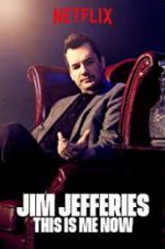 Watch Jim Jefferies: This Is Me Now Letmewatchthis