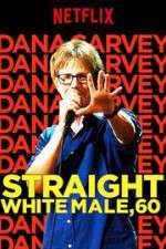 Watch Dana Carvey: Straight White Male, 60 Letmewatchthis