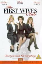 Watch The First Wives Club Letmewatchthis