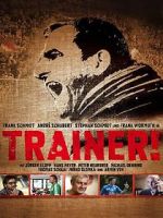 Watch Trainer! Letmewatchthis