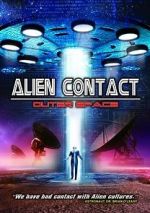 Watch Alien Contact: Outer Space Letmewatchthis