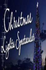 Watch Christmas Lights Spectacular Letmewatchthis