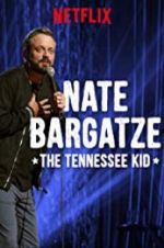 Watch Nate Bargatze: The Tennessee Kid Letmewatchthis