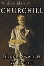 Watch Andrew Marr on Churchill: Blood, Sweat and Oil Paint Letmewatchthis