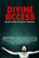 Watch Divine Access Letmewatchthis