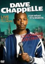 Watch Dave Chappelle: For What It\'s Worth Letmewatchthis
