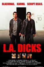 Watch L.A. Dicks Letmewatchthis