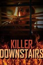 Watch The Killer Downstairs Letmewatchthis