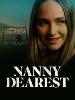 Watch Nanny Dearest Letmewatchthis