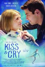 Watch Kiss and Cry Letmewatchthis