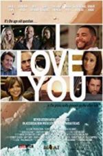 Watch I Love You Letmewatchthis