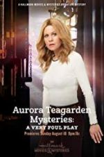 Watch Aurora Teagarden Mysteries: A Very Foul Play Letmewatchthis
