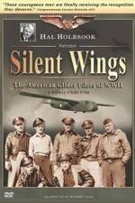 Watch Silent Wings: The American Glider Pilots of World War II Letmewatchthis