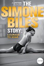 Watch The Simone Biles Story: Courage to Soar Letmewatchthis