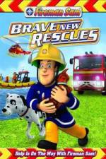 Watch Fireman Sam: Brave New Rescues Letmewatchthis