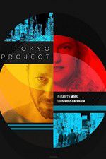 Watch Tokyo Project Letmewatchthis