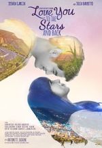 Watch Love You to the Stars and Back Letmewatchthis
