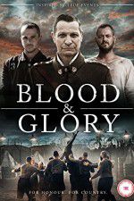 Watch Blood and Glory Letmewatchthis