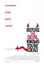 Watch Before the Devil Knows You're Dead Letmewatchthis