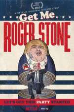 Watch Get Me Roger Stone Letmewatchthis