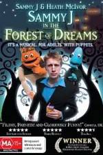Watch Sammy J Forest Of Dreams Letmewatchthis