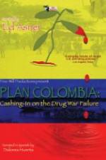 Watch Plan Colombia: Cashing in on the Drug War Failure Letmewatchthis