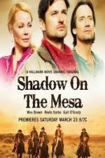 Watch Shadow on the Mesa Letmewatchthis