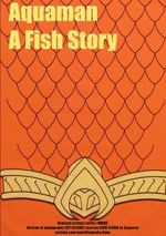 Watch Aquaman: A Fish Story Letmewatchthis