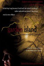 Watch Garden Island: A Paranormal Documentary Letmewatchthis