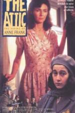 Watch The Attic: The Hiding of Anne Frank Letmewatchthis