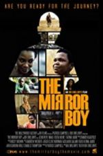 Watch The Mirror Boy Letmewatchthis