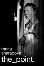 Watch Maria Sharapova: The Point Letmewatchthis