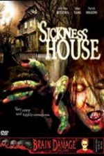 Watch Sickness House Letmewatchthis