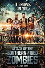 Watch Attack of the Southern Fried Zombies Letmewatchthis