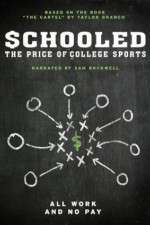 Watch Schooled: The Price of College Sports Letmewatchthis